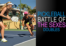 2017 Battle of the Sexes DOUBLES Pickleball Women