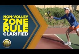 The Most Complete Non-Volley Zone Video EVER – Pickleball 411