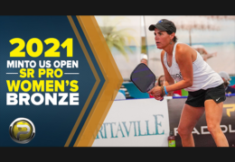 Sr Pro Women’s Doubles BRONZE – 2021 US Open – Welsher/Thompson vs Wilhelm/Paulson